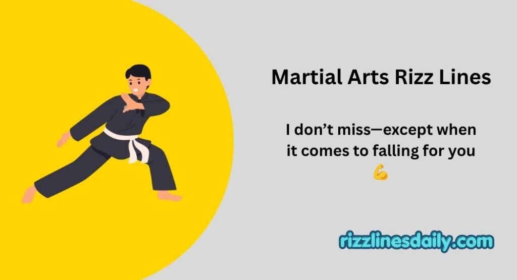 Martial Arts Rizz Lines