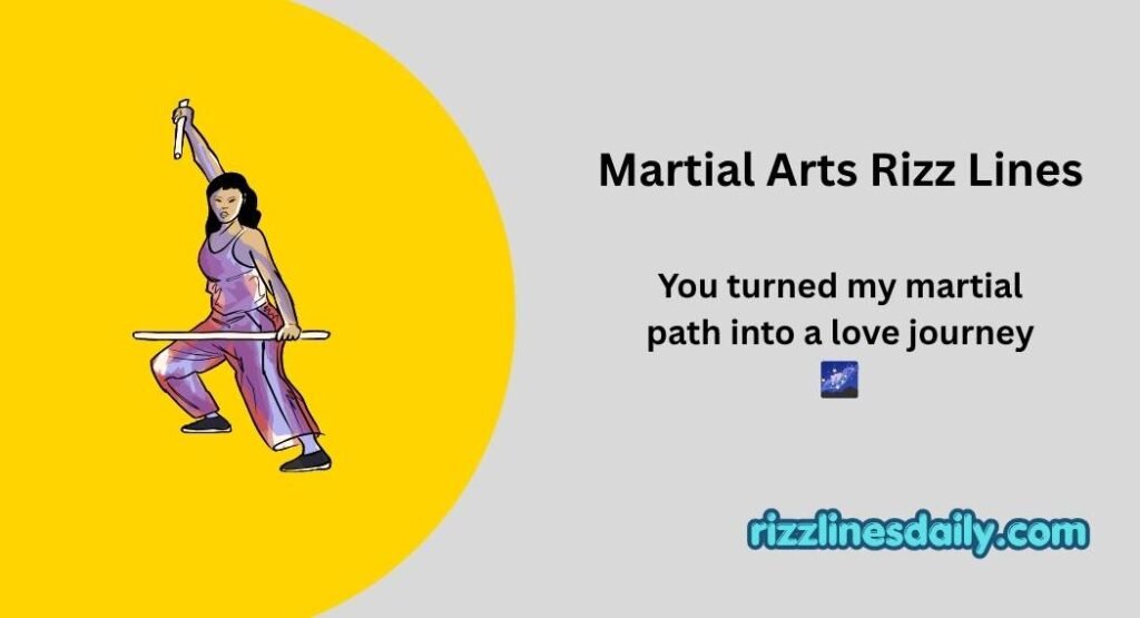 Martial Arts Rizz Lines