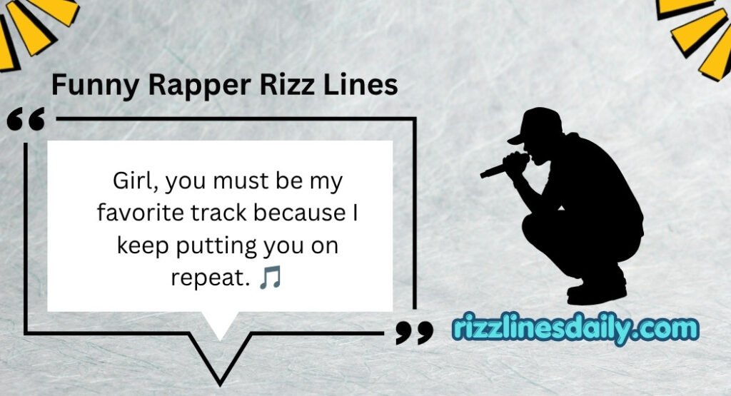Rapper Rizz Lines