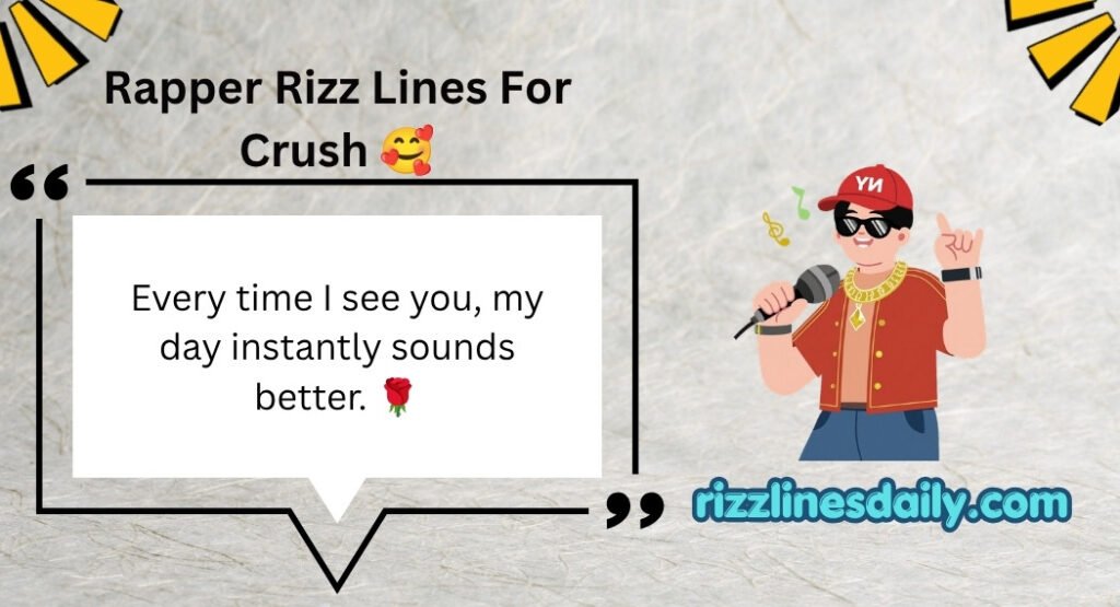 Rapper Rizz Lines