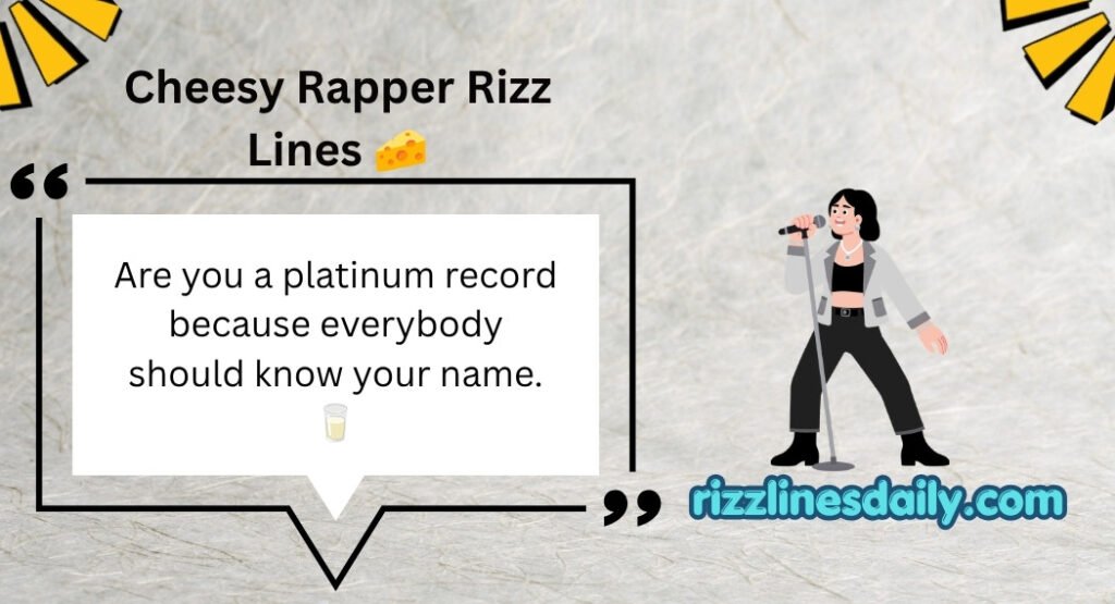 Rapper Rizz Lines