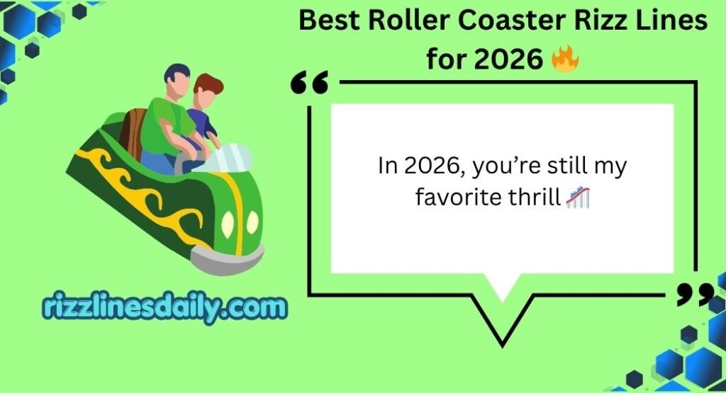 Roller Coaster Rizz Lines