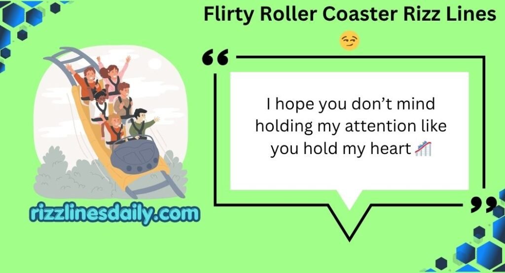 Roller Coaster Rizz Lines
