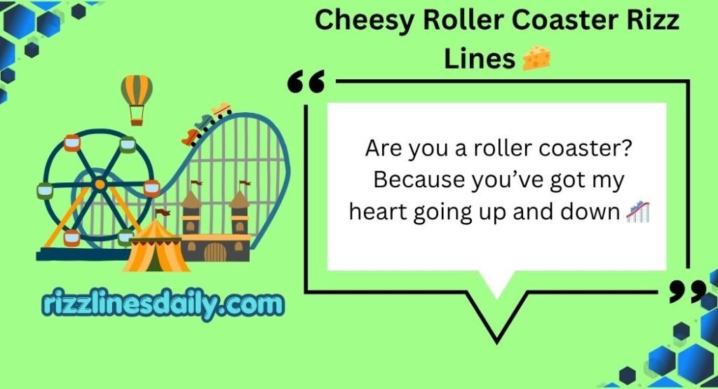 Roller Coaster Rizz Lines