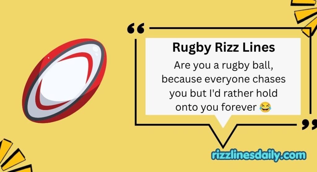 Rugby Rizz Lines 