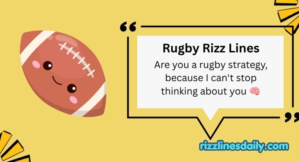 Rugby Rizz Lines
