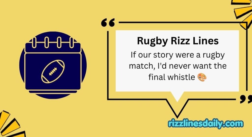 Rugby Rizz Lines