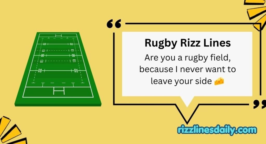 Rugby Rizz Lines