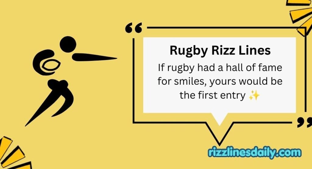 Rugby Rizz Lines