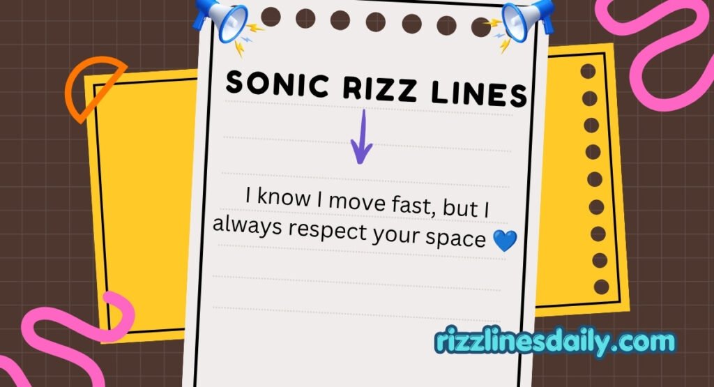 SONIC RIZZ LINES