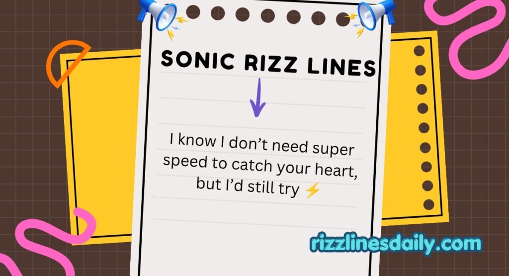 SONIC RIZZ LINES