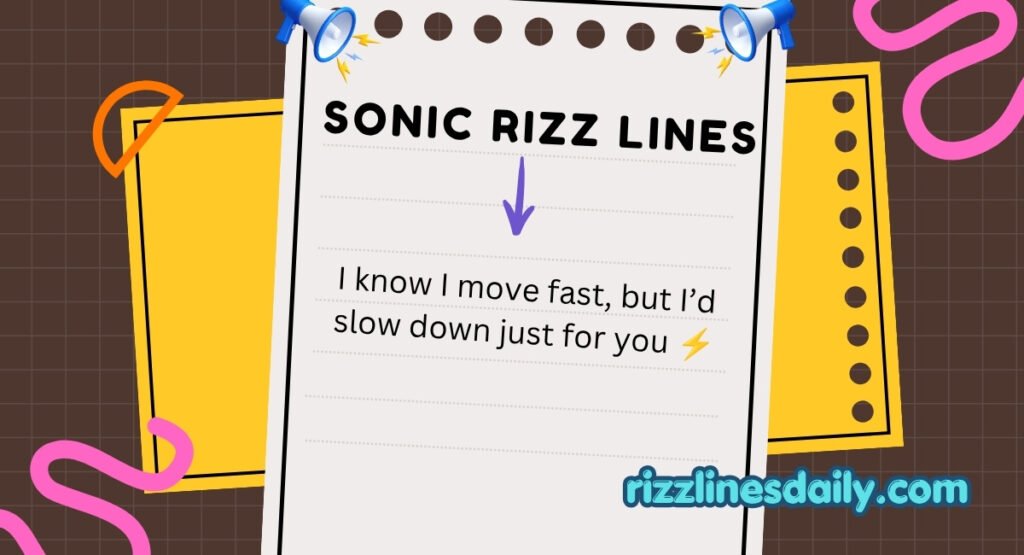 SONIC RIZZ LINES