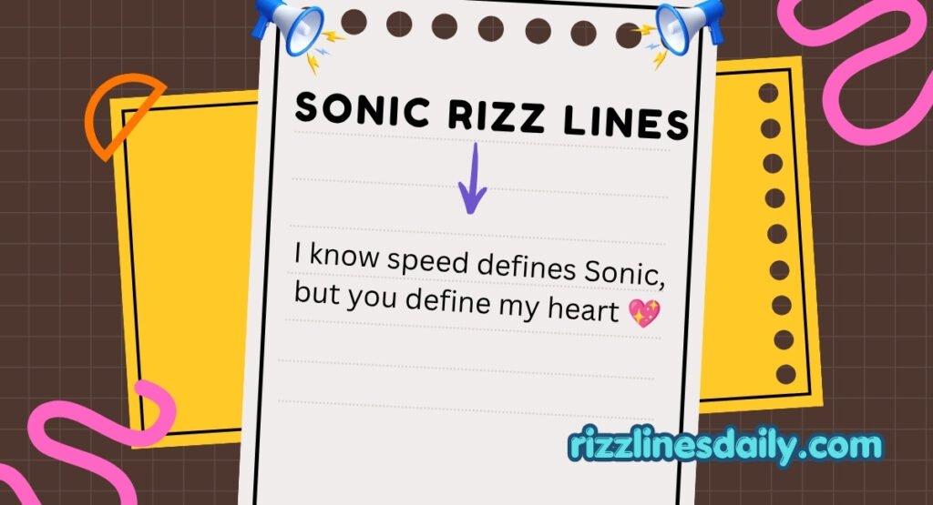 SONIC RIZZ LINES