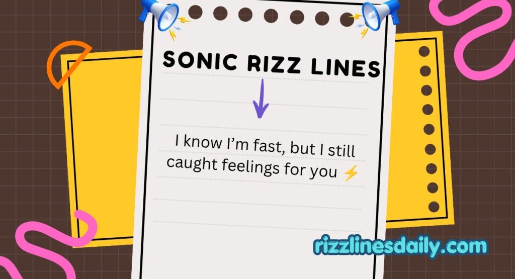 SONIC RIZZ LINES