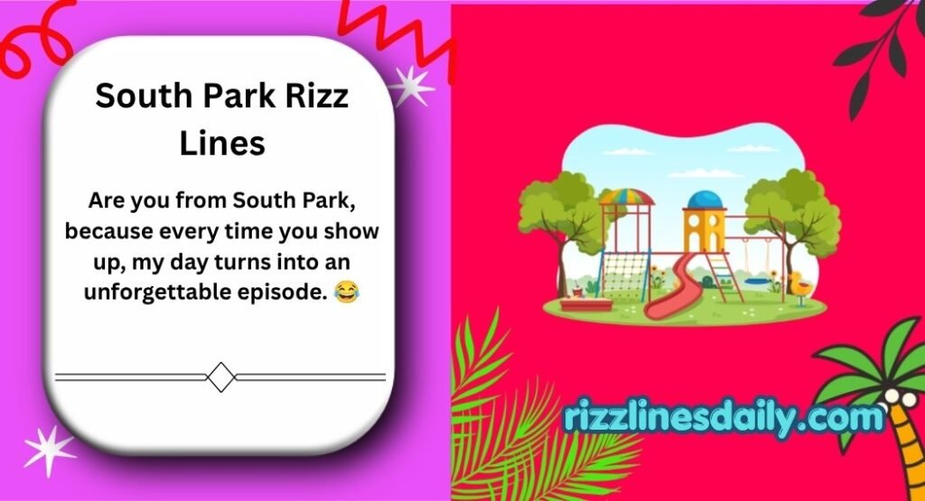 South Park Rizz Lines