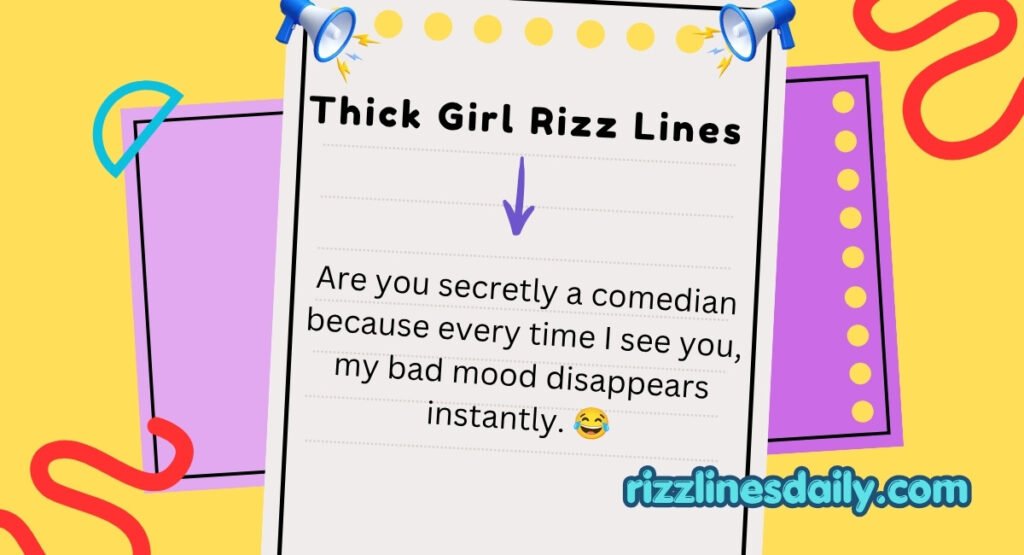 Thick Girl Rizz Lines