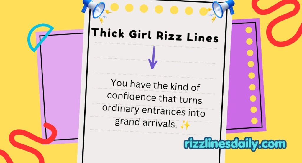 Thick Girl Rizz Lines