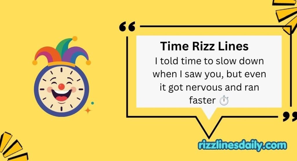 Time Rizz Lines