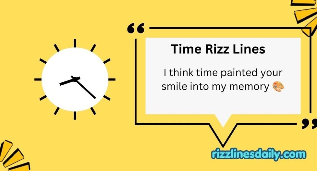 Time Rizz Lines