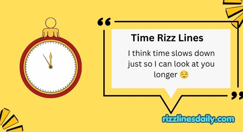 Time Rizz Lines