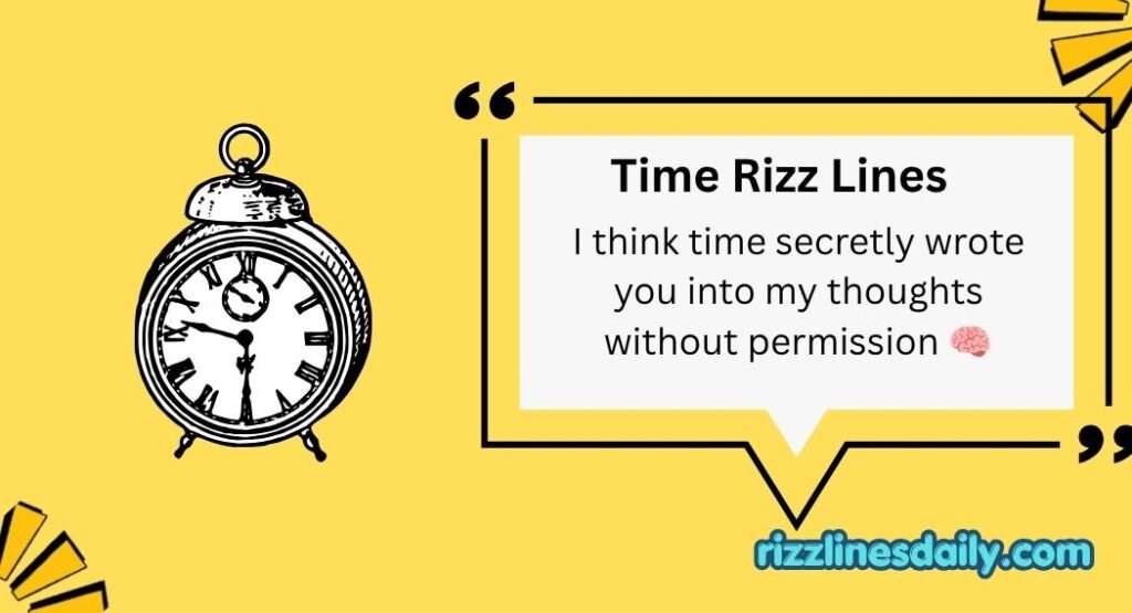 Time Rizz Lines