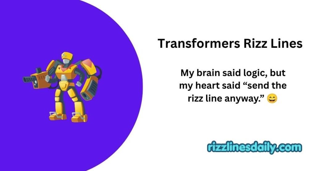 Transformers Rizz Lines