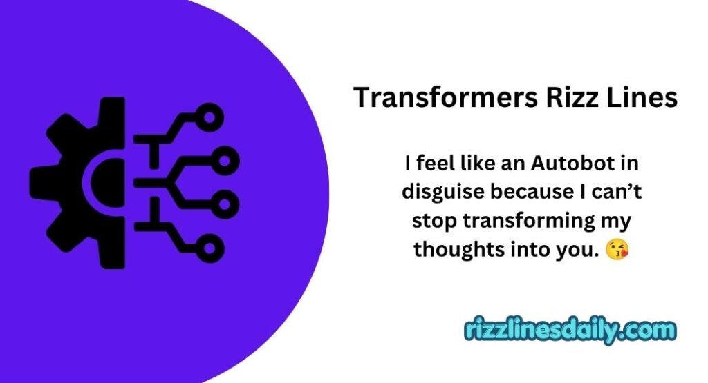 Transformers Rizz Lines