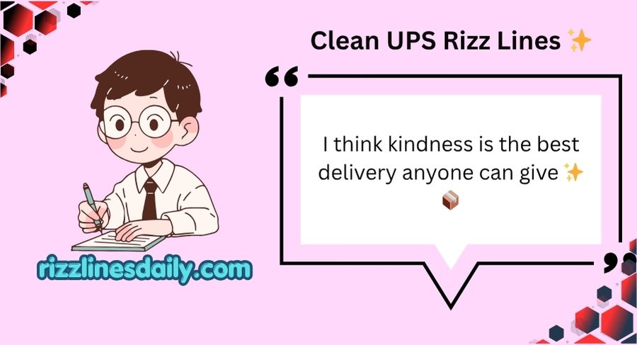 UPS Rizz Lines