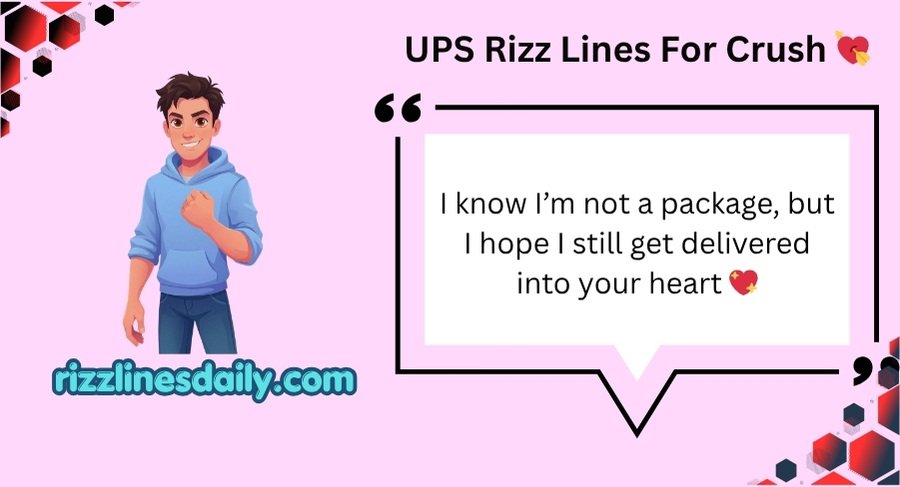 UPS Rizz Lines