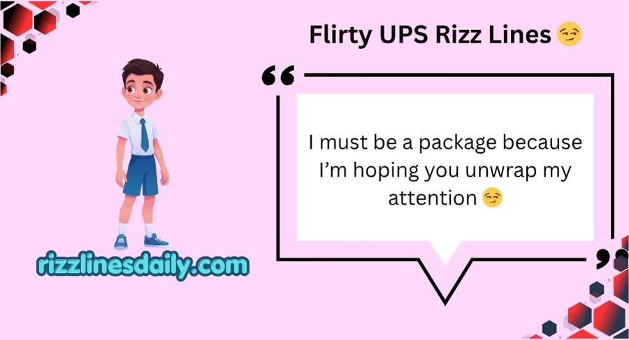 UPS Rizz Lines