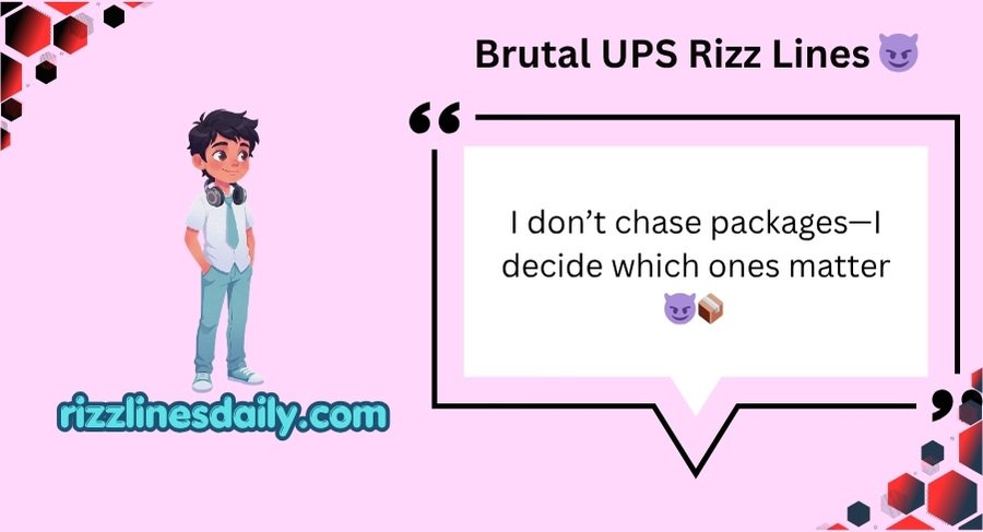 UPS Rizz Lines