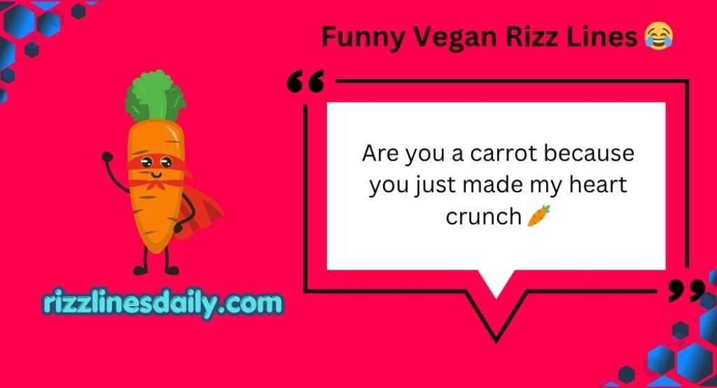 Vegan Rizz Lines