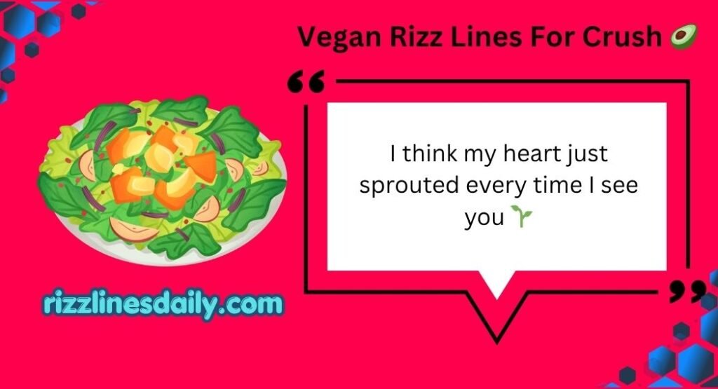 Vegan Rizz Lines