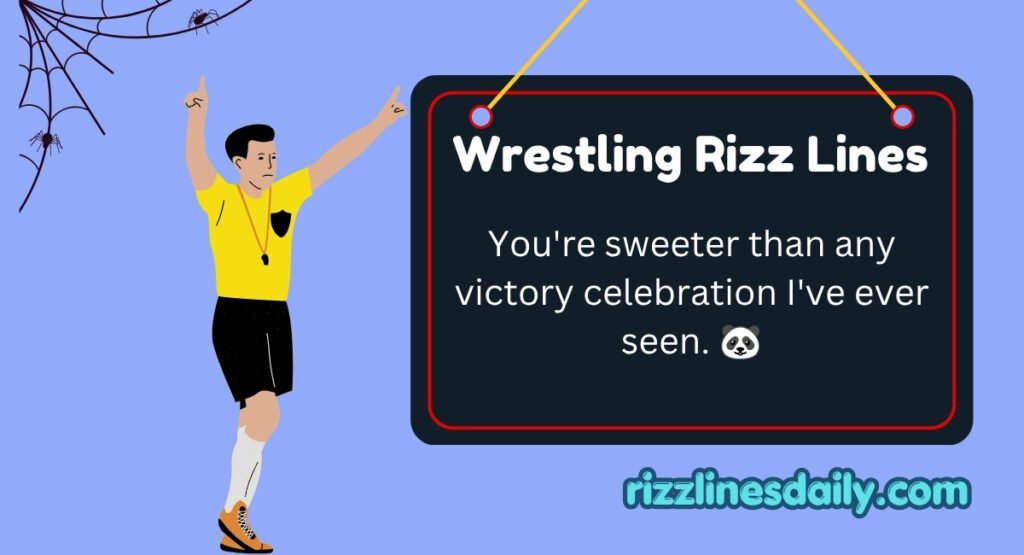 Wrestling Rizz Lines
