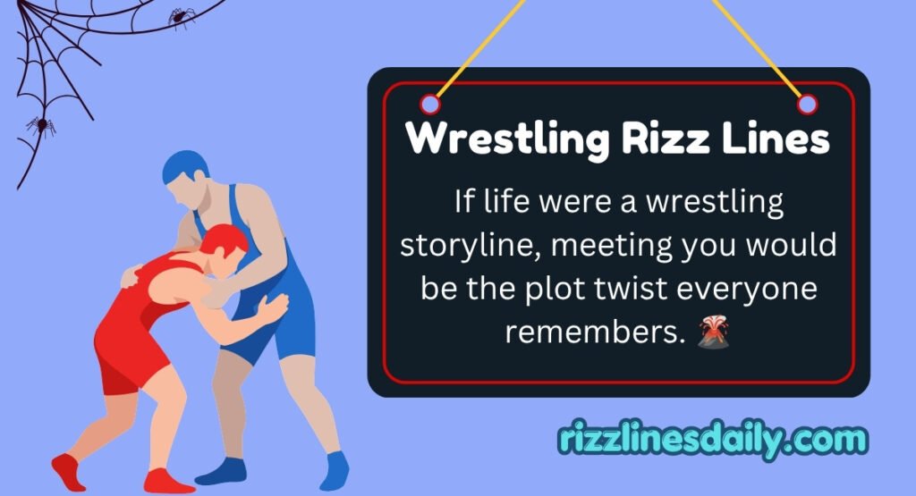 Wrestling Rizz Lines