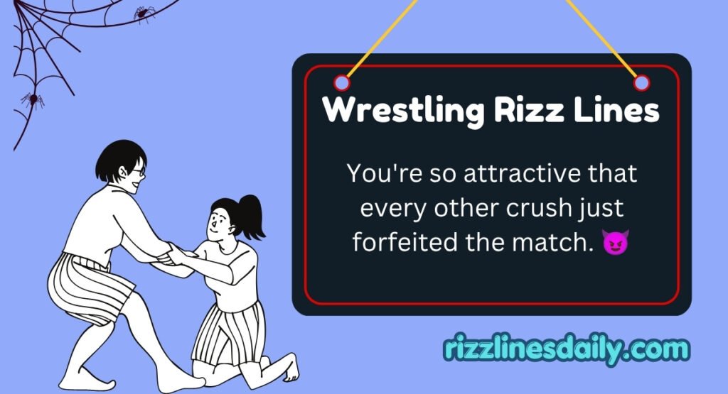 Wrestling Rizz Lines