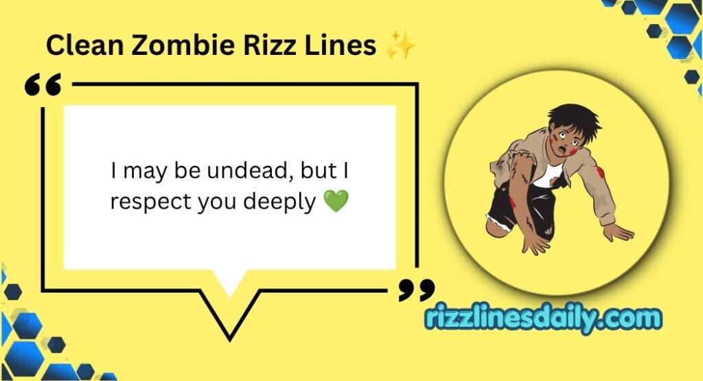 Zombie Rizz Lines