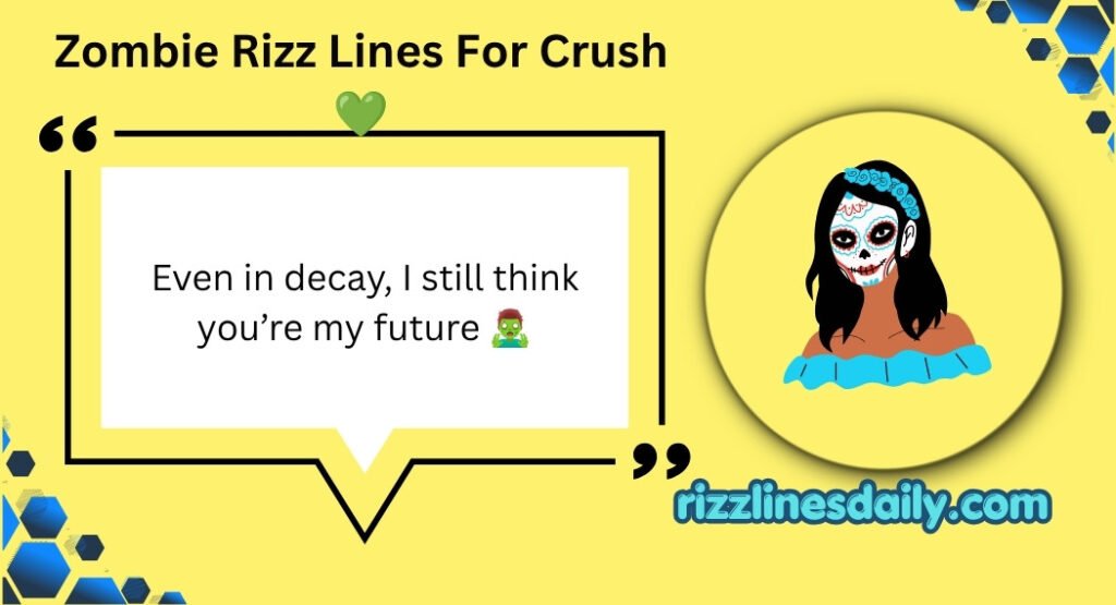 Zombie Rizz Lines
