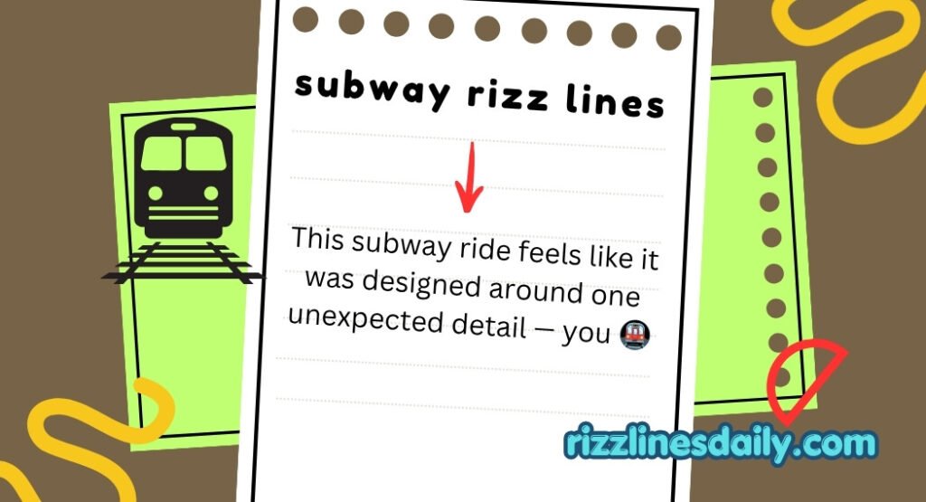 subway rizz lines