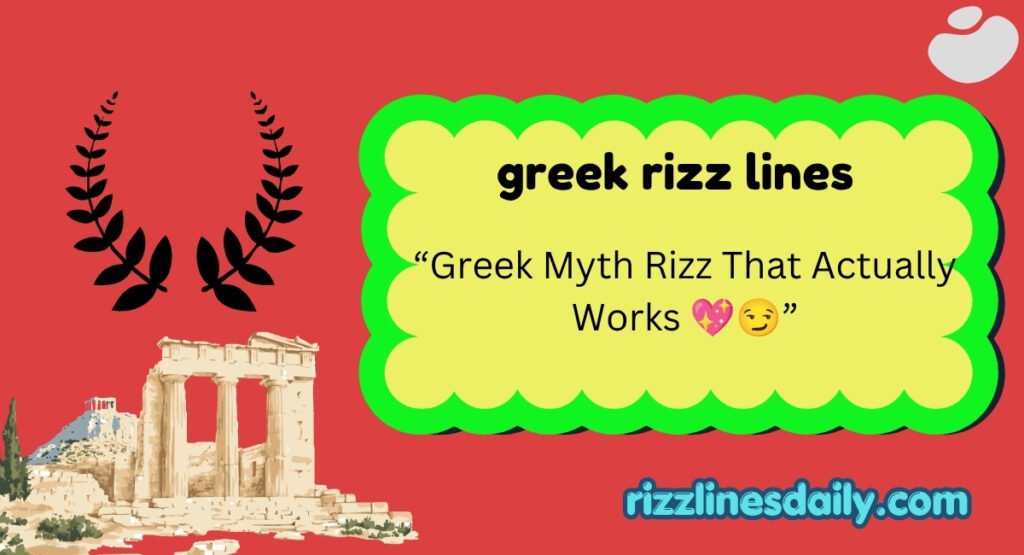 greek rizz lines