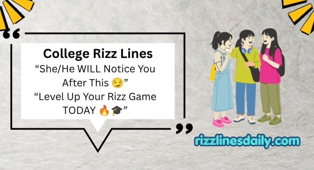 College Rizz Lines