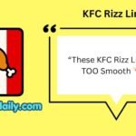 KFC Rizz Lines