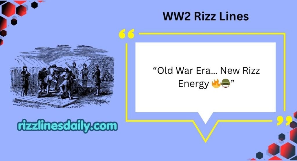 WW2 Rizz Lines