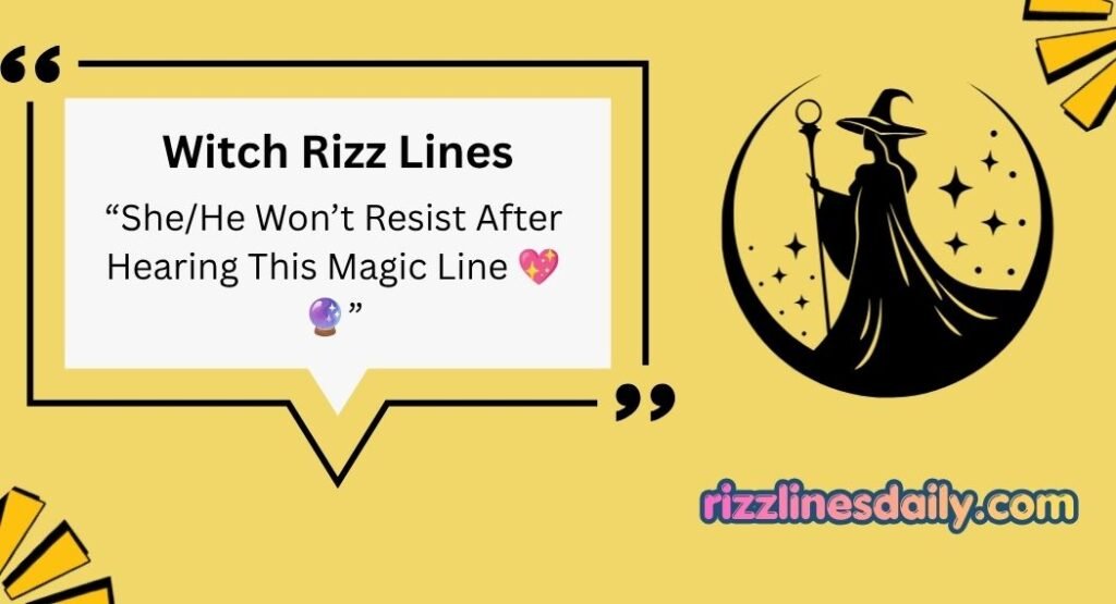 Witch Rizz Lines