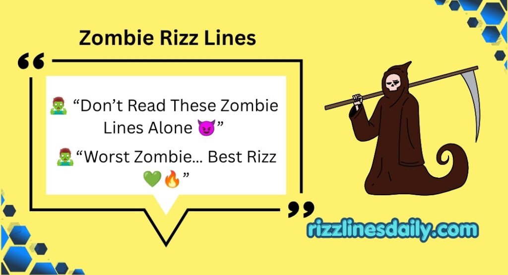 Zombie Rizz Lines